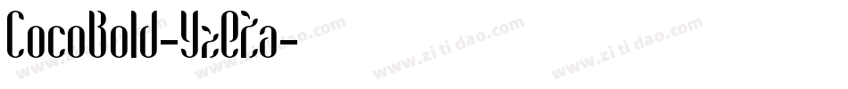 CocoBold-YzEZa字体转换 CocoBold-YzEZa字体转换