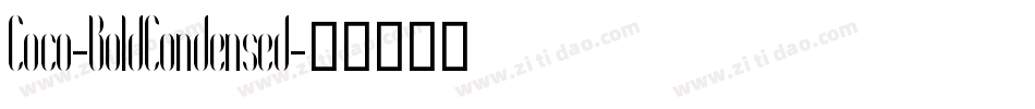 Coco-BoldCondensed字体转换