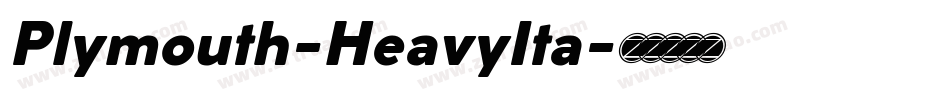 Plymouth-HeavyIta字体转换