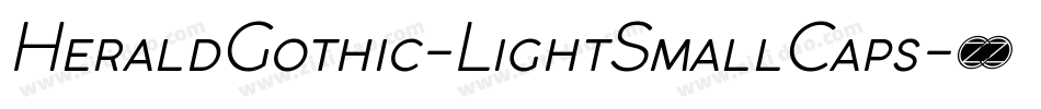 HeraldGothic-LightSmallCaps字体转换