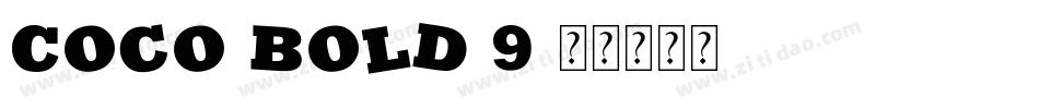 Coco-Bold-9字体转换