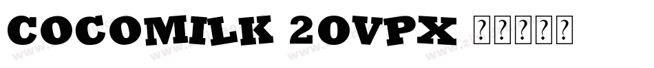 CocoMilk-2OvpX字体转换