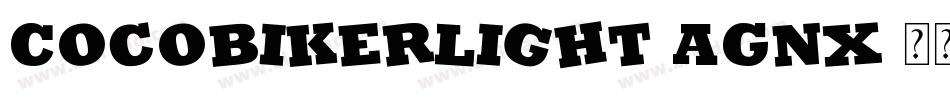 CocobikerLight-aGnx字体转换
