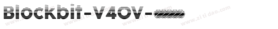 Blockbit-V4OV字体转换