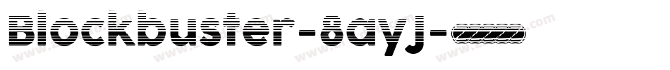 Blockbuster-8ayJ字体转换