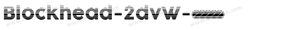 Blockhead-2dvW字体转换