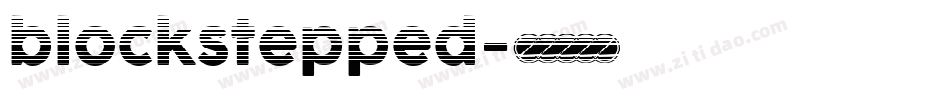 blockstepped字体转换