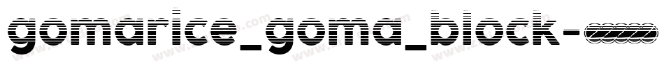 gomarice_goma_block字体转换