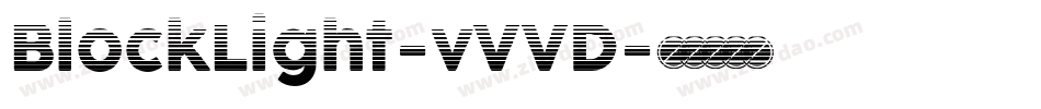 BlockLight-vVVD字体转换