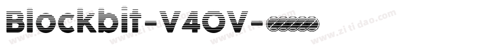 Blockbit-V4OV字体转换