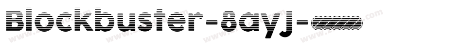 Blockbuster-8ayJ字体转换