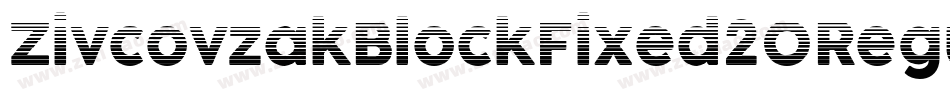 ZivcovzakBlockFixed20Regular-lggpe字体转换
