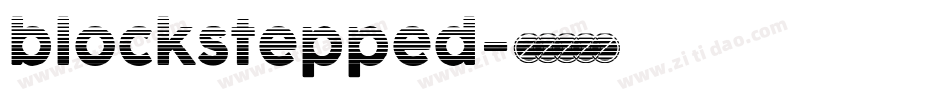 blockstepped字体转换