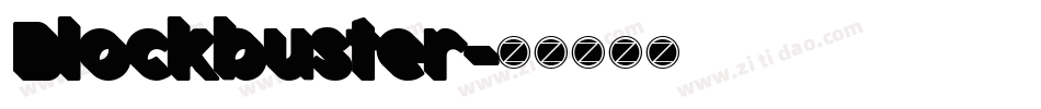 Blockbuster字体转换