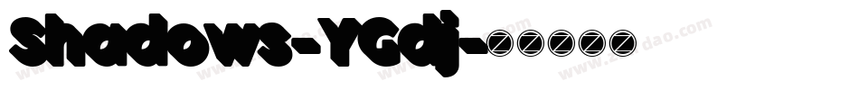 Shadows-YGdj字体转换
