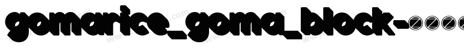 gomarice_goma_block字体转换
