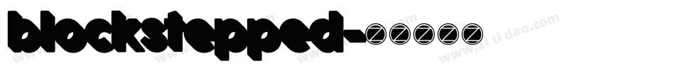 blockstepped字体转换