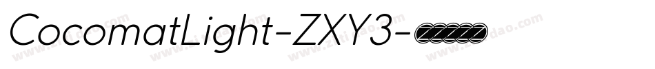 CocomatLight-ZXY3字体转换