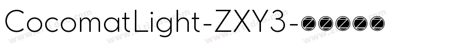 CocomatLight-ZXY3字体转换
