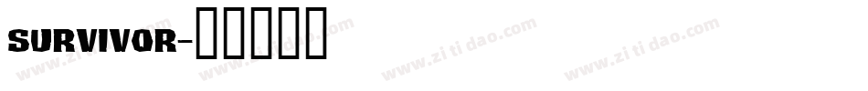 SURVIVOR字体转换