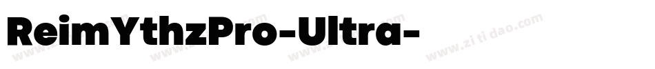 ReimYthzPro-Ultra字体转换
