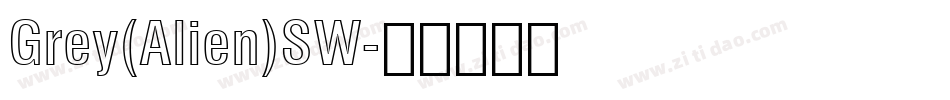 Grey(Alien)SW字体转换