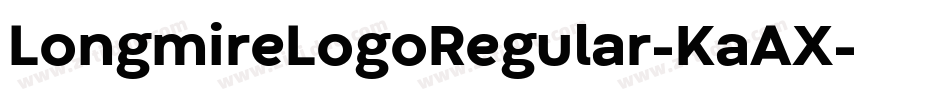 LongmireLogoRegular-KaAX字体转换 LongmireLogoRegular-KaAX字体转换