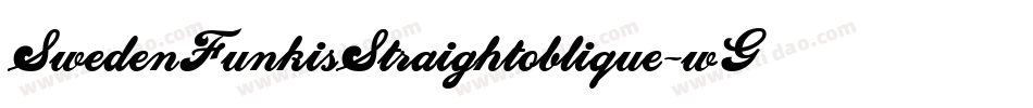 SwedenFunkisStraightoblique-wGaZ字体转换 SwedenFunkisStraightoblique-wGaZ字体转换