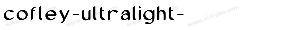 cofley-ultralight字体转换