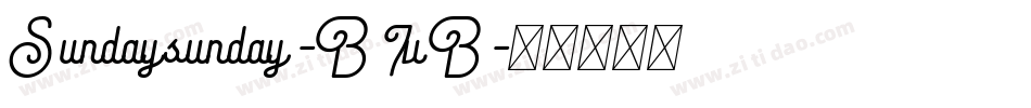 Sundaysunday-B7vB字体转换