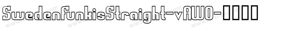 SwedenFunkisStraight-vAWO字体转换 SwedenFunkisStraight-vAWO字体转换