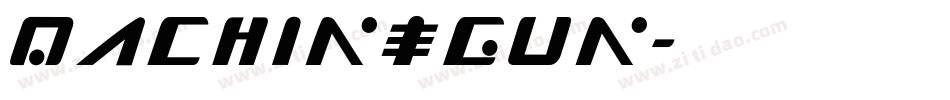 MACHINEGUN字体转换