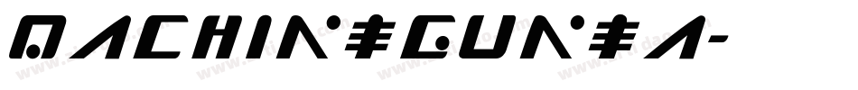 MACHINEGUNEA字体转换