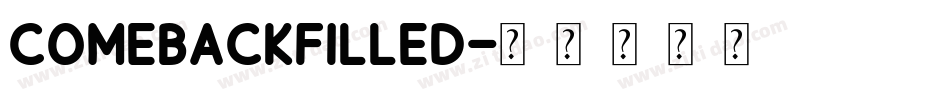 ComebackFilled字体转换
