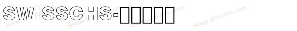 SWISSCHS字体转换