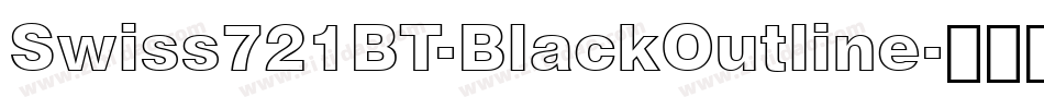 Swiss721BT-BlackOutline字体转换