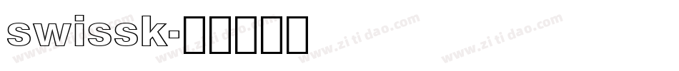 swissk字体转换