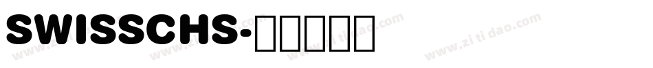 SWISSCHS字体转换