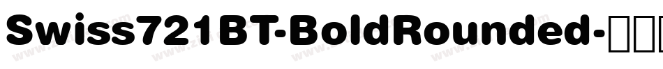 Swiss721BT-BoldRounded字体转换