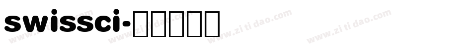 swissci字体转换