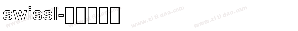 swissl字体转换