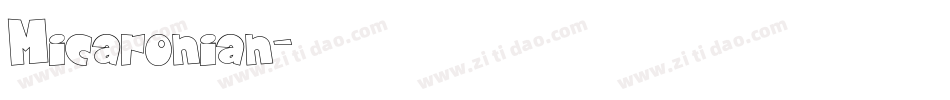 Micaronian字体转换