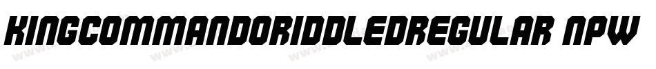 KingCommandoRiddledRegular-npwR字体转换