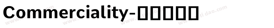 Commerciality字体转换