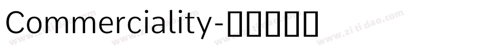Commerciality字体转换