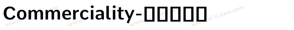Commerciality字体转换