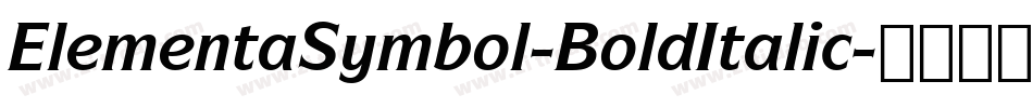 ElementaSymbol-BoldItalic字体转换