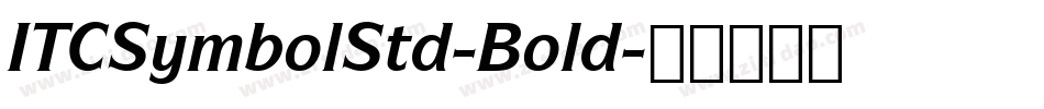 ITCSymbolStd-Bold字体转换