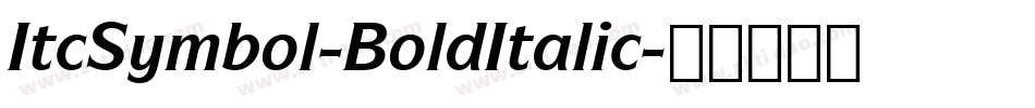 ItcSymbol-BoldItalic字体转换
