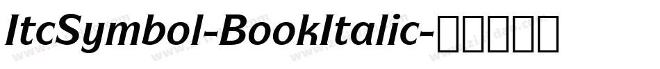 ItcSymbol-BookItalic字体转换